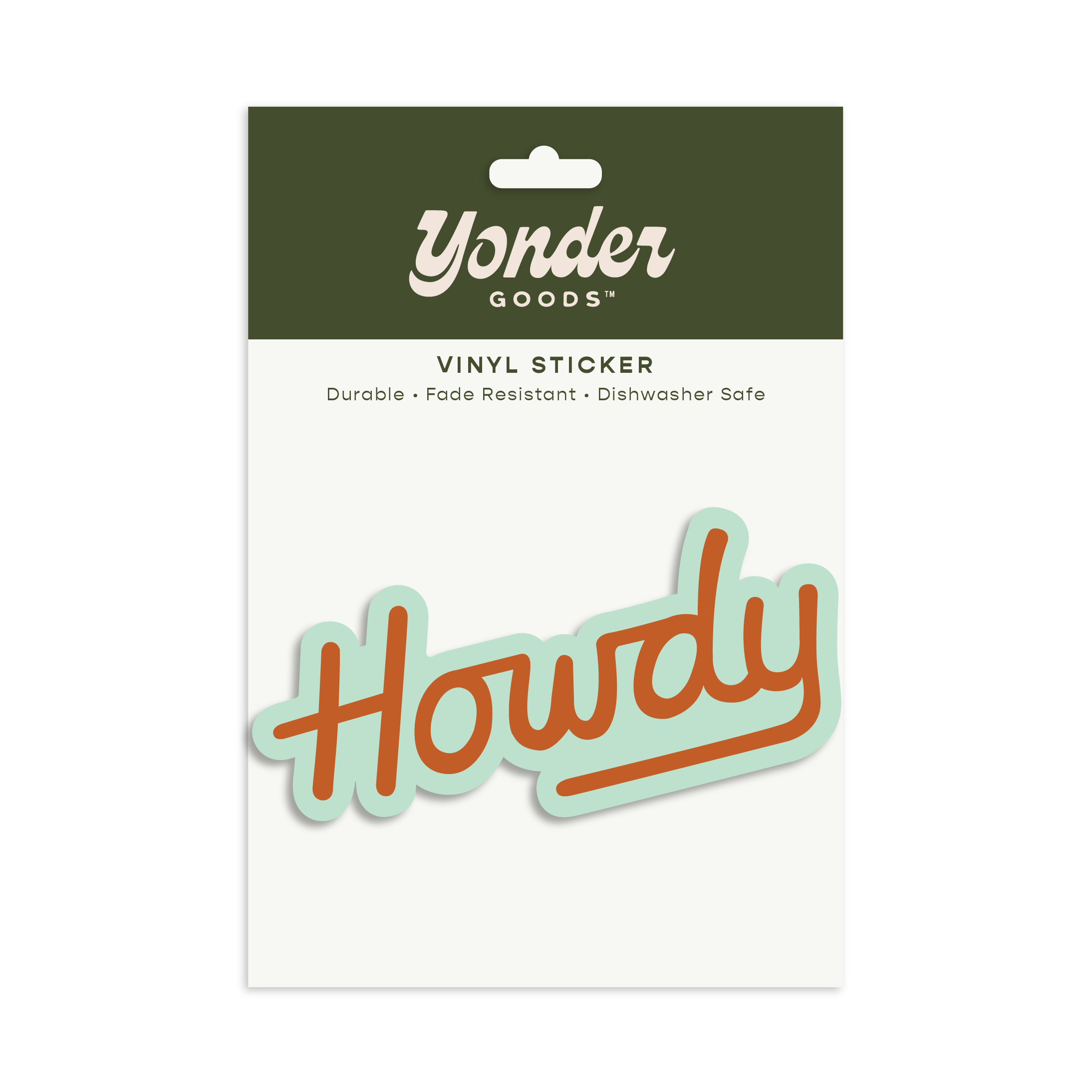 Yonder Goods vinyl sticker packaging with 'Howdy' design on a white background